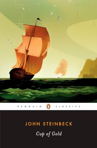 

Cup of Gold: A Life of Sir Henry Morgan, Buccaneer, with Occasional Reference to History (Penguin Classics)