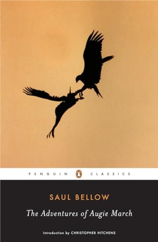 The Adventures of Augie March - Saul Bellow