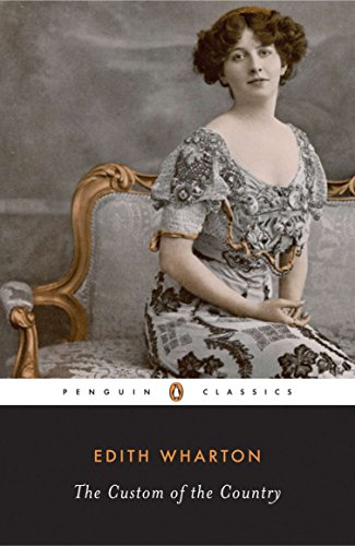 Stock image for The Custom of the Country (Penguin Classics) for sale by Bulk Book Warehouse