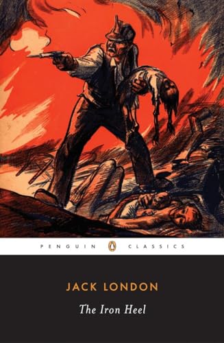 9780143039716: The Iron Heel (Penguin Classics)