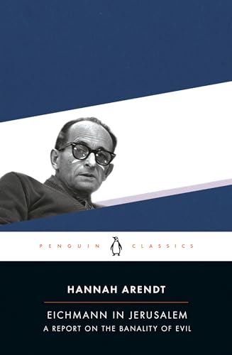 Imagen de archivo de Eichmann in Jerusalem: A Report on the Banality of Evil (Penguin Classics) a la venta por BooksRun