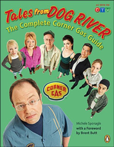 9780143050315: Tales from Dog River: The Complete Corner Gas Guide (Paperback)