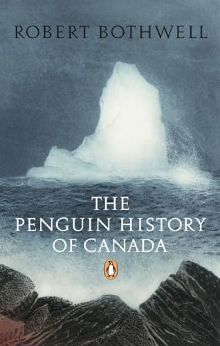 9780143050322: The Penguin History of Canada-