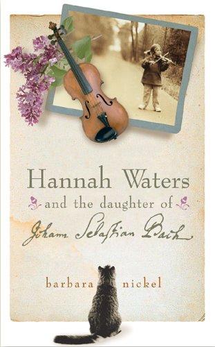 9780143050780: Hannah Waters And the Daughter of Johann Sebastian Bach