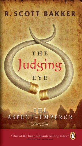 Immagine stock per The Judging Eye: The Aspect-emperor Book I by R. Scott Bakker (December 29,2009)