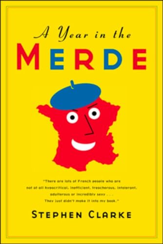 9780143051916: A YEAR IN THE MERDE