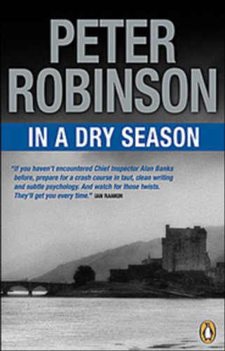 In a Dry Season (9780143052227) by Robinson, Peter