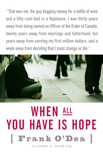 Stock image for When All You Have Is Hope for sale by Better World Books: West