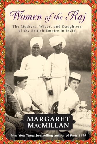 Beispielbild fr Women of the Raj zum Verkauf von Better World Books