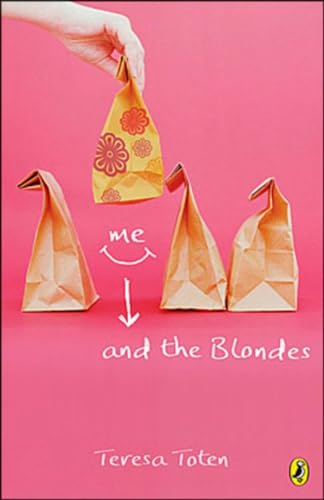 9780143053071: Me and the Blondes: Book One Of The Series (Blonde Trilogy)