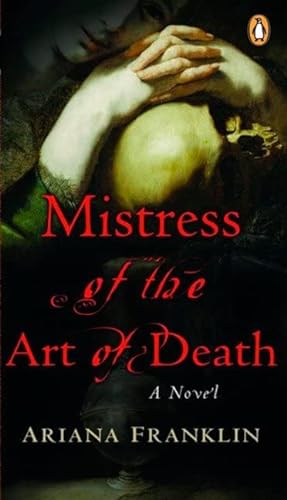 9780143053101: MISTRESS OF THE ART OF DEATH