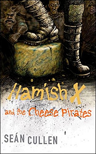 Stock image for Hamish X and the Cheese Pirates for sale by Better World Books