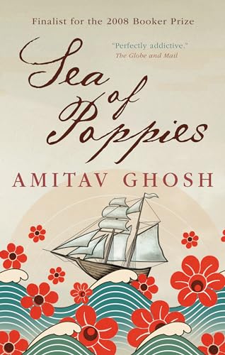 Beispielbild fr Sea of Poppies: Book One of the Ibis Trilogy zum Verkauf von ThriftBooks-Atlanta