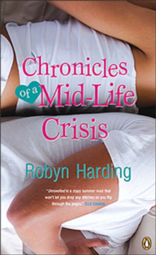 Stock image for Chronicles of a Midlife Crisis for sale by Better World Books
