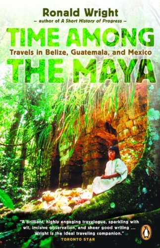 Beispielbild fr Time Among the Maya zum Verkauf von ThriftBooks-Dallas