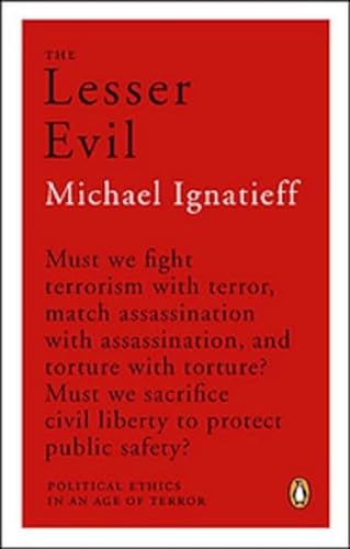 9780143054641: Lesser Evil, Must we fight terrorism with terror ... [Paperback]