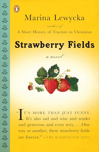 Strawberry Fields (9780143055150) by Marina Lewycka