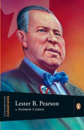 Stock image for Extraordinary Canadians Lester B Pearson for sale by Better World Books