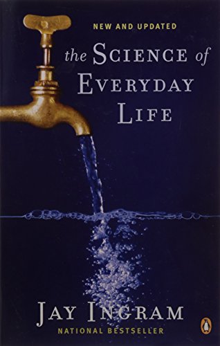 9780143056638: The Science of Everyday Life