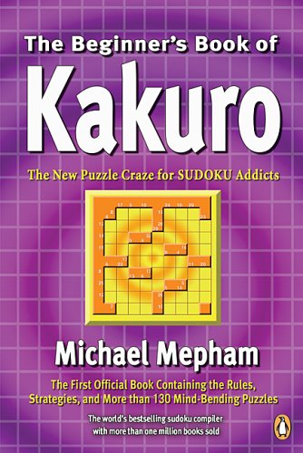 Imagen de archivo de Beginners Book Of Kakuro a la venta por austin books and more