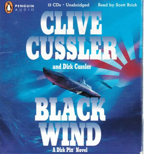Imagen de archivo de Black Wind: A Dirk Pitt Novel (Dirk Pitt Adventure) a la venta por Half Price Books Inc.