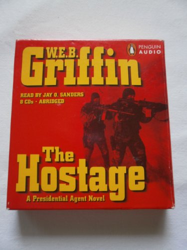 Stock image for The Hostage (A Presidential Agent Novel) for sale by HPB-Emerald
