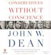Conservatives Without Conscience audio CD Unabridge