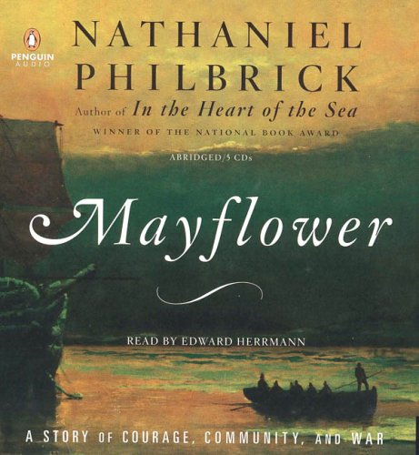 Beispielbild fr Mayflower: A Story of Courage, Community, and War zum Verkauf von Books From California