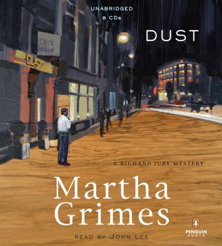 DUST: A RICHARD JURY MYSTERY - Grimes, Martha