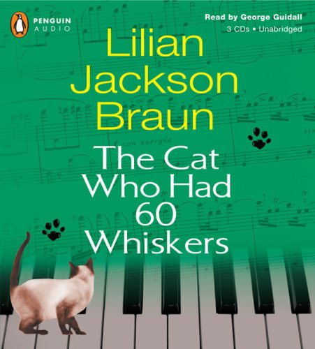 The Cat Who Had 60 Whiskers (9780143059110) by Lilian Jackson Braun