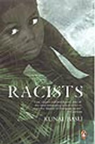 Imagen de archivo de Racists a la venta por Majestic Books