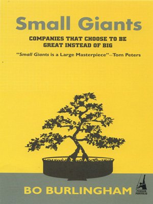 9780143062288: Small Giants: Companies That Choose to be Great Instead of Big