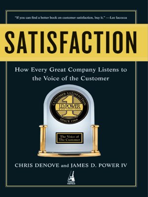 9780143062318: Satisfaction: How Every Company Listens to the Voice of the Customer