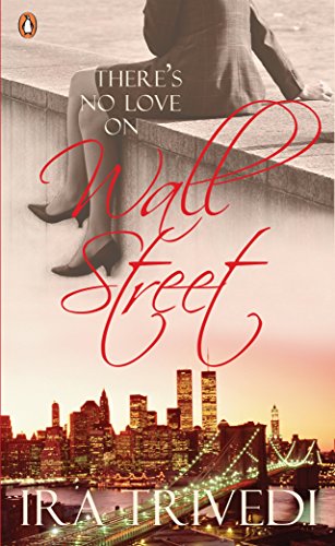 9780143063346: There's No Love on Wall Street [Paperback] [Jan 01, 2011]