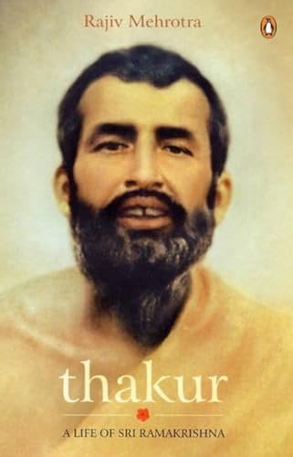 Beispielbild fr Thakur: A Life of Sri Ramakrishna zum Verkauf von medimops