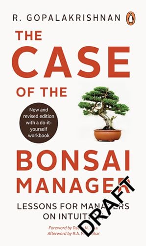 Beispielbild fr Case of the Bonsai Manager: Lessons for Managers on Intuition zum Verkauf von Wonder Book