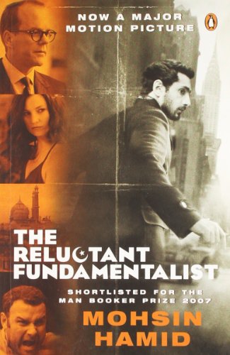 the reluctant fundamentalist - Mohsin Hamid
