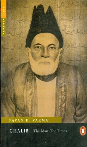 Beispielbild fr Ghalib: The Man, the Times zum Verkauf von Better World Books