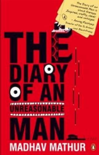 9780143065449: The Diary Of An Unreasonable Man