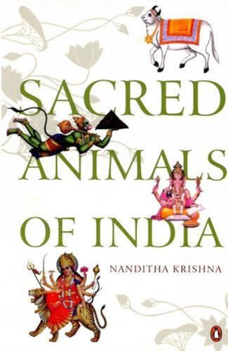 9780143066194: Sacred Animals of India