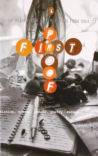 9780143068129: First Proof: The Penguin Book of New Writing from India 5