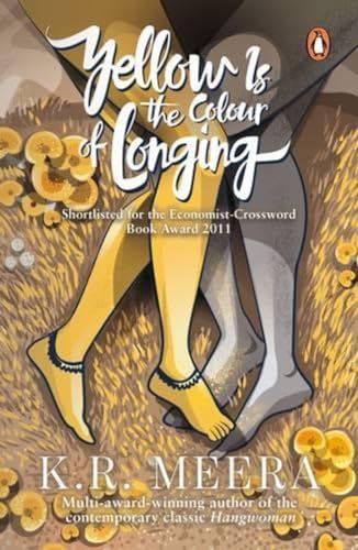 Stock image for Yellow Is the Colour of Longing for sale by Revaluation Books