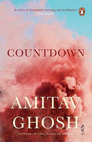9780143068747: Countdown [Paperback] [Jan 01, 2010] Amitav Ghosh