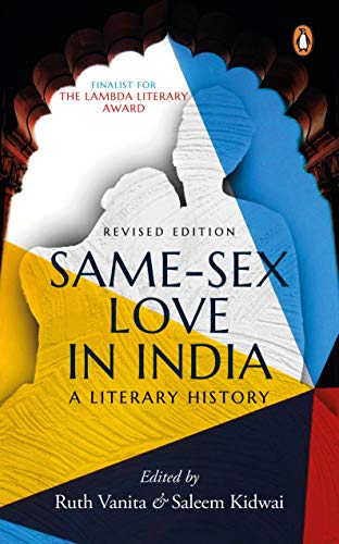 9780143102069: Same - Sex Love in India - A Literary history [Paperback] [Jan 01, 2008] Ruth Vanita