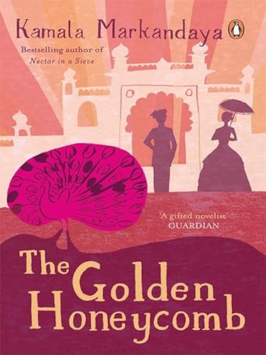 9780143102663: Golden Honeycomb, The [Paperback] [Jan 01, 2007] KAMALA MARKANDAYA