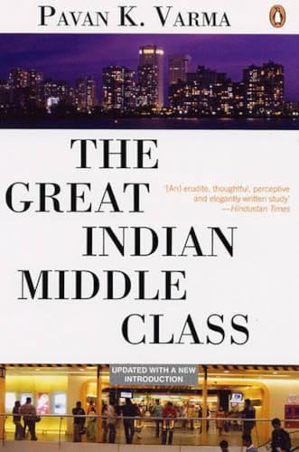 Beispielbild fr The Great Indian Middle Class zum Verkauf von Better World Books