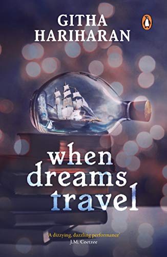 9780143104285: When Dreams Travel [Paperback] [Jun 29, 2011] Githa Hariharan