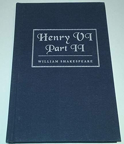 Stock image for Second Part of Henry the Sixth for sale by Montana Book Company