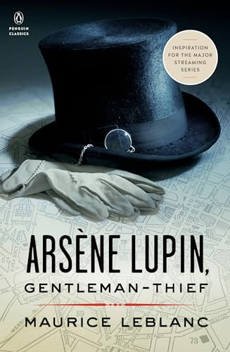 Imagen de archivo de Arsene Lupin, Gentleman-Thief (Penguin Classics) a la venta por Ergodebooks