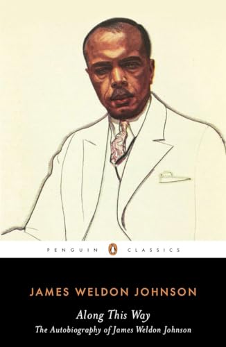Stock image for Along This Way: The Autobiography of James Weldon Johnson for sale by Revaluation Books